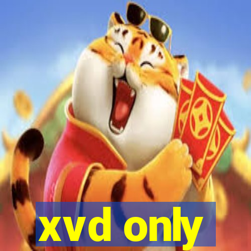 xvd only